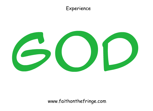 Expereince God