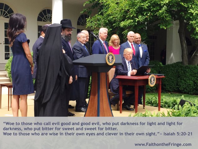  Woe to those who call evil good and good evil,